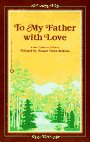 Beispielbild fr To My Father With Love zum Verkauf von Wonder Book