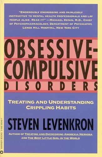 Beispielbild fr Obsessive Compulsive Disorders : Treating and Understanding Crippling Habits zum Verkauf von Better World Books