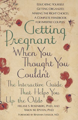9780446393881: Getting Pregnant When You Thought You Couldn'T