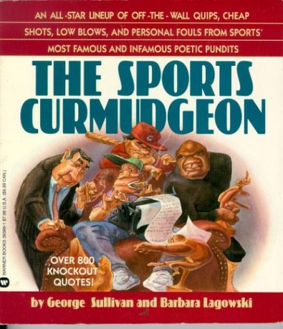 Imagen de archivo de The Sports Curmudgeon a la venta por Wonder Book