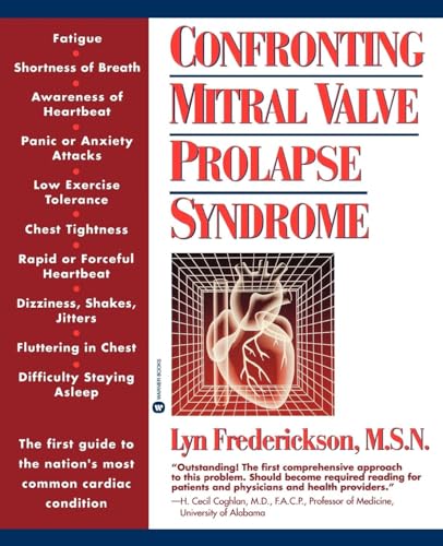 CONFRONTING MITRAL VALVE PROLAPSE SYNDROME