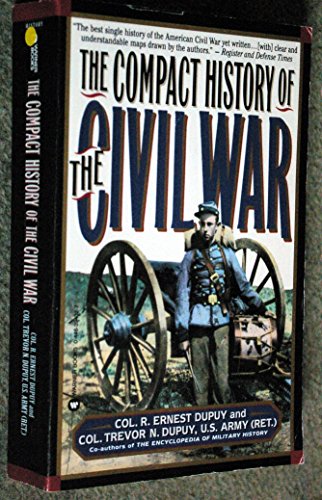 Beispielbild fr Compact History of the Civil War zum Verkauf von Better World Books: West