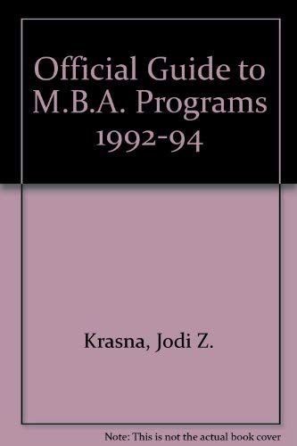 9780446394413: Official Guide to MBA Programs 1992-1994