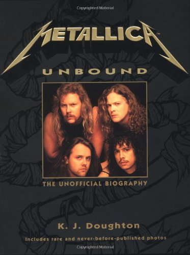 9780446394864: Metallica Unbound: The Unofficial Biography