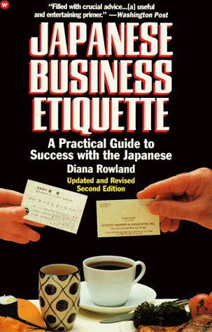 Stock image for Japanese Business Etiquette: A Practical Guide to Success With the Japanese for sale by SecondSale