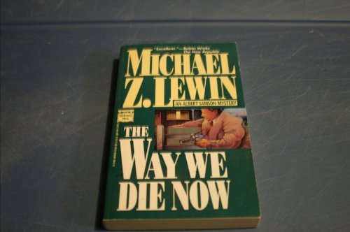 9780446400237: The Way We Die Now