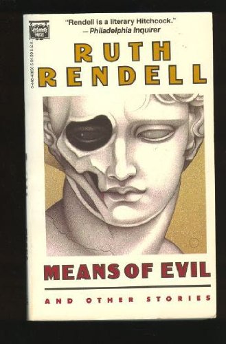 Stock image for Means of Evil and Other Stories for sale by Better World Books
