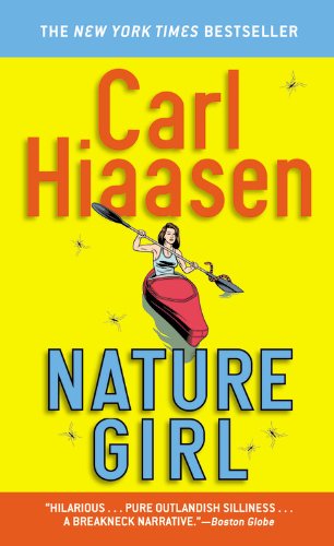 Stock image for Nature Girl (Fiction/Grand Central Publishing) for sale by AwesomeBooks