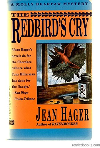 9780446401067: The Red Bird's Cry (A Molly Bearpaw mystery)