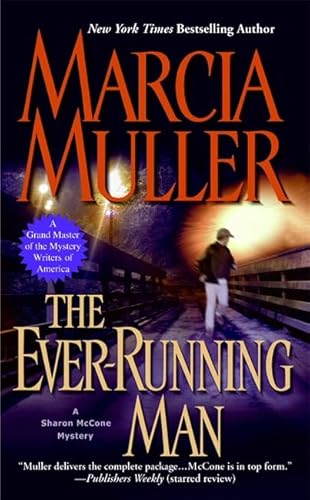 9780446401166: The Ever-Running Man (A Sharon McCone Mystery, 24)