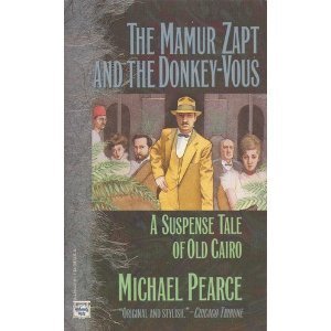 9780446401814: The Mamur Zapt and the Donkey-Vous: A Suspense Tale of Old Cairo