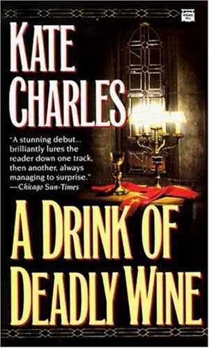 Imagen de archivo de A Drink of Deadly Wine a la venta por Better World Books