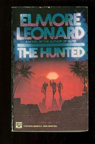 The Hunted (9780446402040) by Elmore Leonard