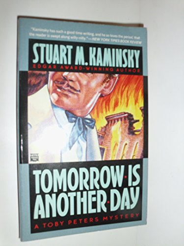 9780446403368: Tomorrow is Another Day (A Toby Peters mystery)