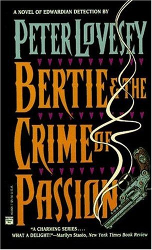 Beispielbild fr Bertie & the Crime of Passion zum Verkauf von Bramble Ridge Books