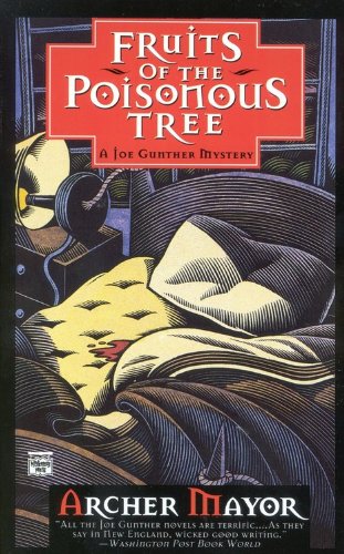 Beispielbild fr Fruits of the Poisonous Tree (Joe Gunther Mysteries) zum Verkauf von HPB-Diamond