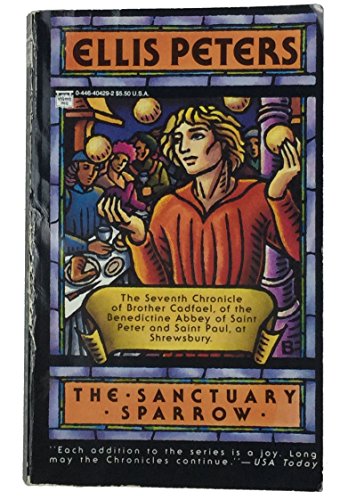 Beispielbild fr The Sanctuary Sparrow (Chronicles of Brother Cadfael) zum Verkauf von Reliant Bookstore