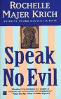Beispielbild fr Speak No Evil zum Verkauf von Better World Books