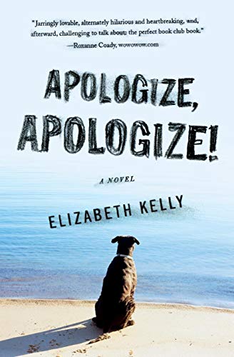 Stock image for Apologize, Apologize! for sale by Pomfret Street Books