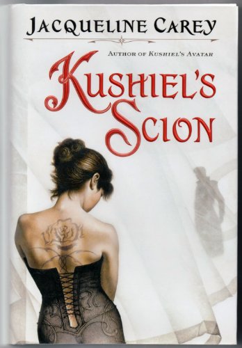 Beispielbild fr Kushiel's Scion (Kushiel's Legacy) zum Verkauf von Wonder Book