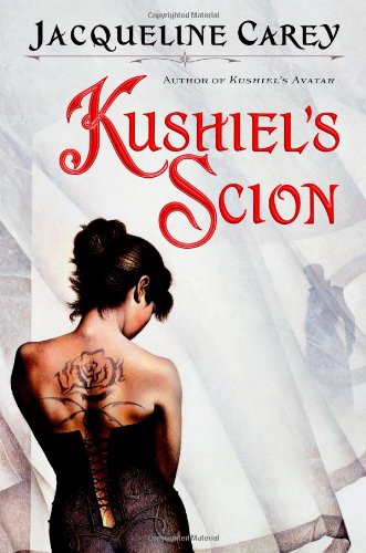 Imagen de archivo de Kushiels Scion Kushiels Legacy a la venta por SecondSale