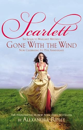 Beispielbild fr Scarlett: The Sequel to Margaret Mitchell's "Gone With the Wind" zum Verkauf von SecondSale