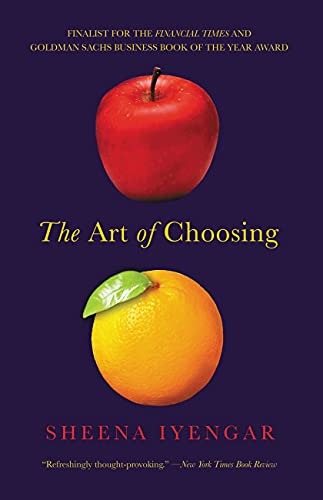 Beispielbild fr The Art of Choosing zum Verkauf von Better World Books