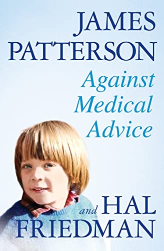 Imagen de archivo de Against Medical Advice a la venta por Isle of Books