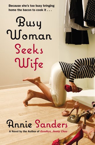 Beispielbild fr Busy Woman Seeks Wife zum Verkauf von Wonder Book