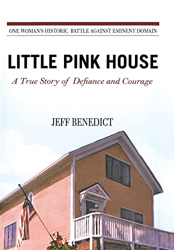 Stock image for Little Pink House : A True Story of Defiance and Courage for sale by Better World Books