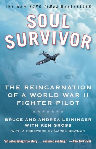 Beispielbild fr Soul Survivor: The Reincarnation of a World War II Fighter Pilot zum Verkauf von Keeper of the Page