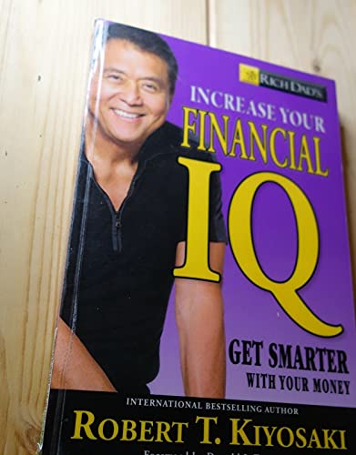 Stock image for Rich Dad's Increase Your Financial IQ: Getting Smarter with Your Money for sale by Jenson Books Inc
