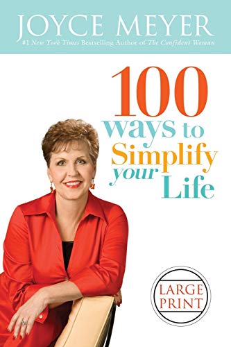 Beispielbild fr 100 Ways to Simplify Your Life (Faith Words) zum Verkauf von Zoom Books Company