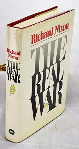 9780446512015: The Real War