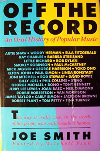 Imagen de archivo de Off the Record: An Oral History of Popular Music a la venta por HPB-Emerald