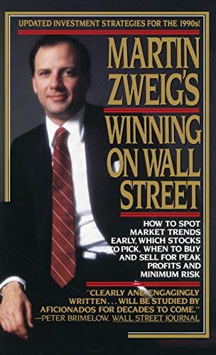 9780446512343: Martin Zweig's Winning on Wall Street