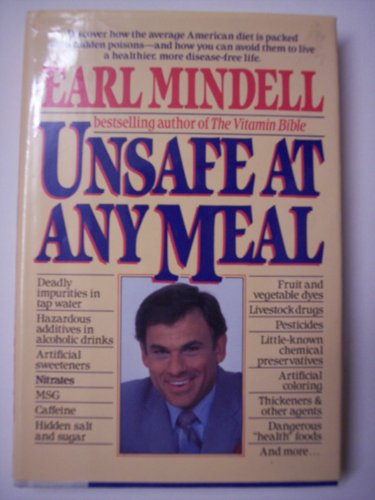 Imagen de archivo de Unsafe at Any Meal a la venta por Better World Books