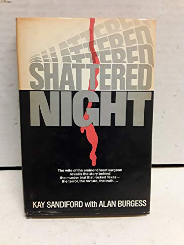 Beispielbild fr Shattered Night zum Verkauf von Better World Books