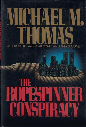 Imagen de archivo de The Ropespinner Conspiracy a la venta por rarefirsts