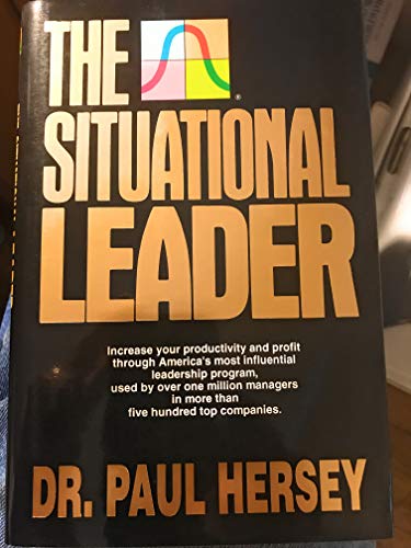 Stock image for The Situational Leader for sale by ThriftBooks-Atlanta