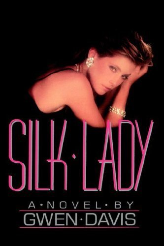 Imagen de archivo de Silk Lady a la venta por BookHolders