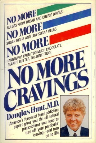 Imagen de archivo de No More Cravings a la venta por Better World Books: West