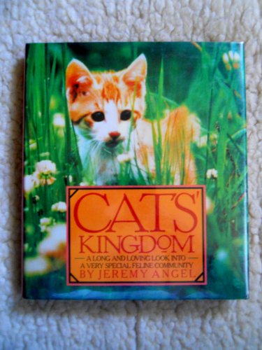 Stock image for Cats' Kingdom (ILLUSTRATED) for sale by Once Upon A Time Books