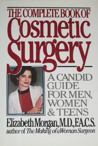 Stock image for The Complete Book of Cosmetic Surgery for sale by Better World Books