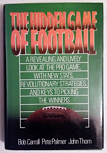 Beispielbild fr The Hidden Game of Football zum Verkauf von BooksRun