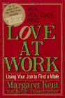 Beispielbild fr Love at Work zum Verkauf von SecondSale