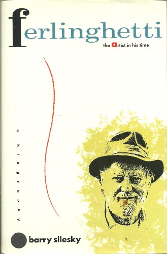 FERLINGHETTI The Artist in his Time