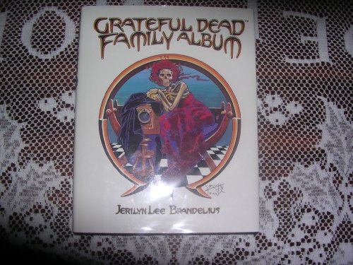 9780446515214: The Grateful Dead Family Album