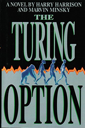 Stock image for The Turing Option: A Novel for sale by Wonder Book