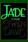 Beispielbild fr Jade: A Novel zum Verkauf von Wonder Book